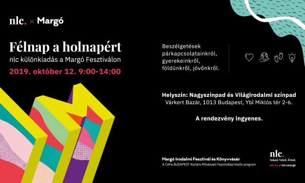 nlc is to attend Margó Festival, as well
